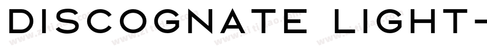 Discognate Light字体转换